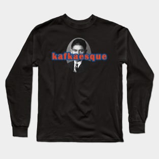 Kafkaesque Long Sleeve T-Shirt